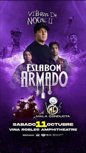 7.6K views · 27 reactions | ¡Prepárate para bailar y cantar con todo el corazón!  Eslabon Armado are taking over Vina Robles Amphitheatre on Ocotber 11th! Get your tickets NOW before it's too late: https://www.ticketmaster.com/event/0900627AACFB3B08 | Vina Robles Amphitheatre | Facebook