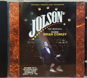 Brian Conley - Jolson The Musical (Original London Cast Recording)