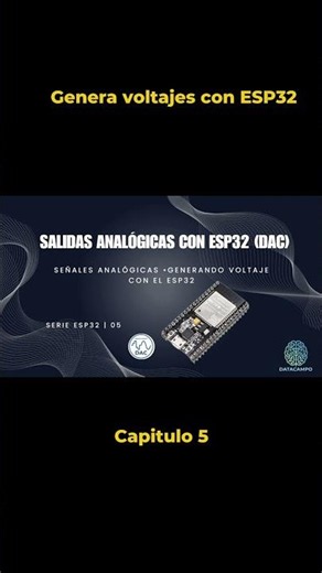What is the ESP32 DAC? Explained from scratch #esp32 #DAC #Arduino #Electronics #IoT #DATACAMPO
