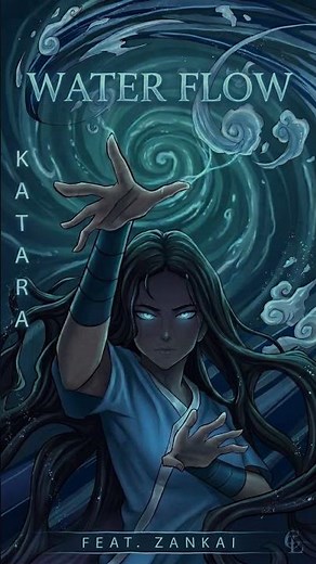 The Legend of Aang |Water Flow Feat. ZANKAI