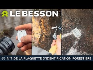 Plaquettes d'identification forestière Le Besson - Marquage des grumes X AD Bois 🌳