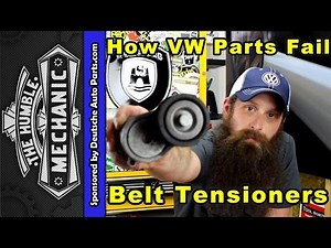 How VW Serpentine Belt Tensioners Fail