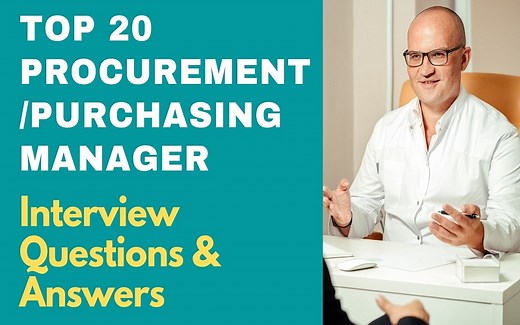 Top 20 Procurement/Purchasing Manager Interview Questions & Answers 2025 | ProjectPractical.com
