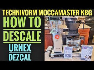 HOW TO DESCALE Technivorm Moccamaster KBG Coffee Maker With URNEX DEZCAL Descaling Solution