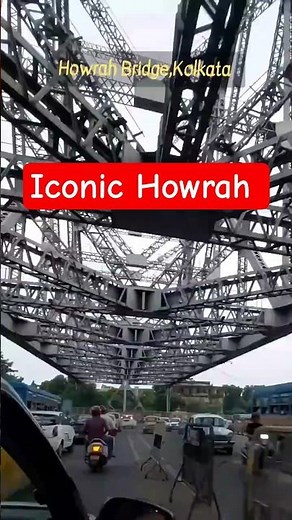 Ride on the Iconic Howrah Bridge 🌉 | Crossing the Heart of Kolkata ❤️ |