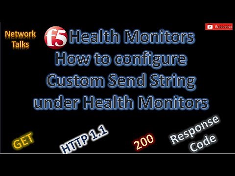 BIG-IP F5 Default Health Monitors || How to configure custom health monitor using custom send string