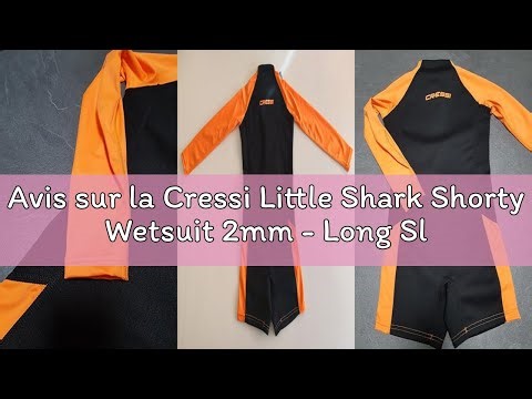 Avis sur la Cressi Little Shark Shorty Wetsuit 2mm - Long Sleeve Combinaison Shorty pour Enfants Mix