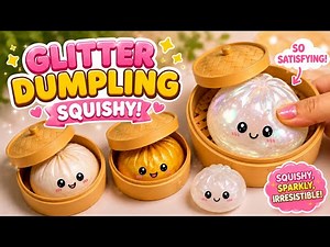 DIY Viral Mystery GLITTER DUMPLING Squishy + How to make Viral Tiktok Dumpling Squishy at Home 🥟✨