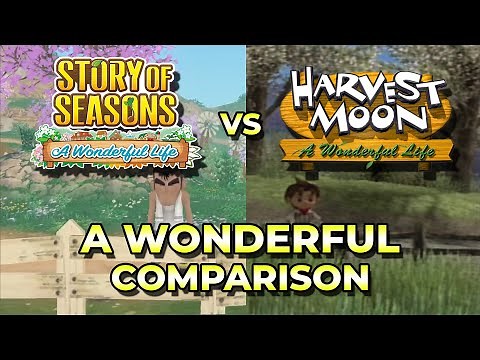 Story of Seasons A Wonderful Life Trailer vs Harvest Moon (GC) Comparison