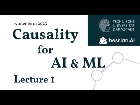Causality for AI & ML (WiSe23/24) Lecture 1: Logistics & Motivation