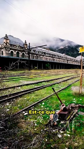LA GARE ABANDONNÉE DE CANFRANC ET HANTÉE (LIEU PARANORMAL) | Ghost Investigations