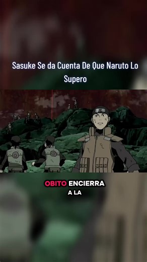 Sasuke Reconoce Que Naruto Lo Superó en Shippuden