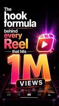 The hook formula behind every Reel that hits 1M views