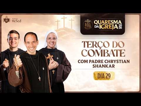 Terço do combate | Instituto Hesed - 23/03