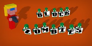 Block Zombies!