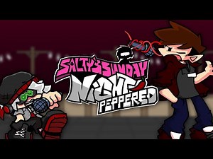 Salty's Sunday Night: Peppered [FANMADE]