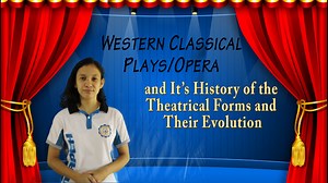 Western Classical Plays / Opera _ Arts - Grade Nine (9) | Adobe Education Exchange