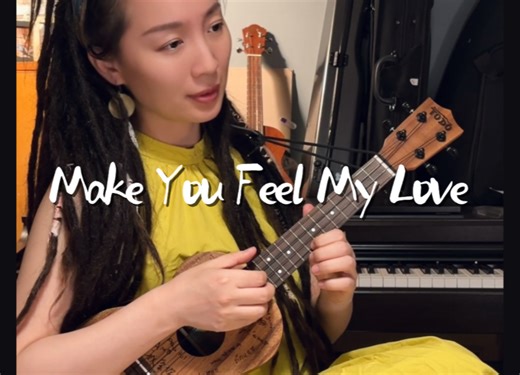 Make you feel my love - Ukulele