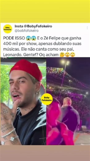 Boby Alves on Instagram: "Zé Felipe dubla a maior parte de suas músicas em show, e ganha um grande cachê pela apresentação. Ele canta ao vivo, como seu pai, Leonardo! Depois que se separou da Virgínia, ele começou a fazer show! Oq acham 🤔🙄 #zefelipe #virginia #leonardo #noticias #fofocas #babados #pai #treta"