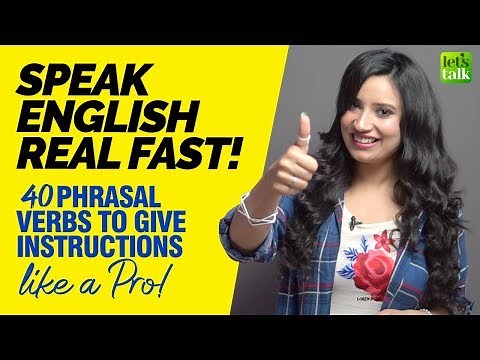 How To Learn English Real Fast And Easy? | 40 Phrasal Verbs For Giving Instructions Like A Pro!