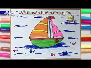 Cách vẽ thuyền buồm đơn giản | How to draw sailboat easy | Vẽ chiếc thuyền buồm | Vẽ chiếc thuyền