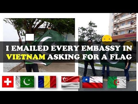 I Asked Every Foreign Embassy For a Flag