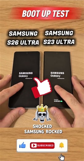 🔥 Samsung S26 Ultra vs S23 Ultra — BOOT UP SPEED TEST! 🚀📱