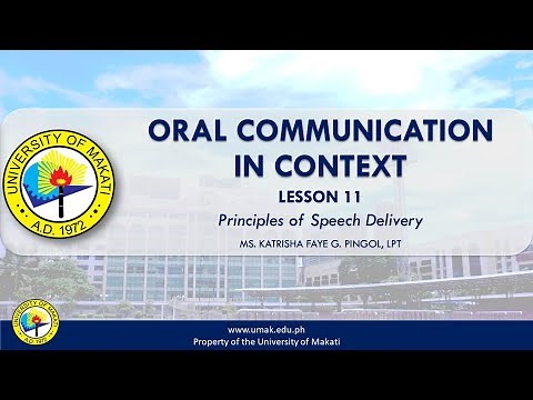 Lesson 11 : Principles of Speech Delivery | Oral Communication in Context