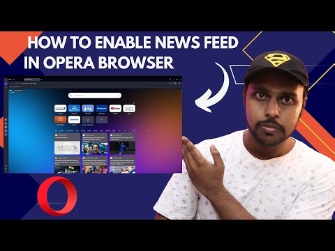 How to turn on news in opera browser | how to enable news feed in opera browser