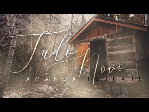 Amanda Ferrari -Tudo Novo