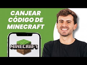 Cómo Canjear tu Código de Minecraft - Usar Código de Minecraft