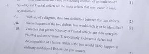 c. Schottly and Frenkel defects are the major defects that may ... | Filo