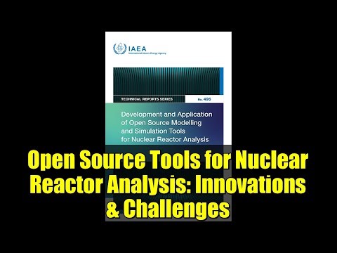 Open Source Tools for Nuclear Reactor Analysis: Innovations & Challenges
