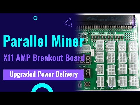 Parallel Miner X11 AMP Breakout Board Review