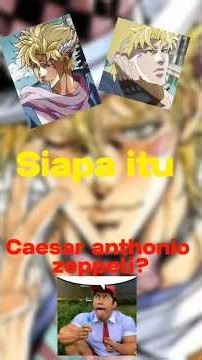 Who is Caesar Anthonio Zeppeli? #jjba #jojo #anime #manga #animeshorts #fandom #enjoy