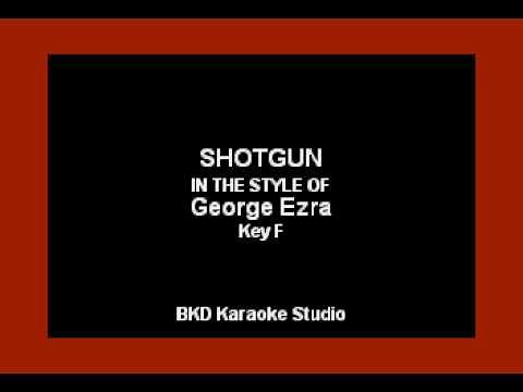 George Ezra - Shotgun (Karaoke with Lyrics)