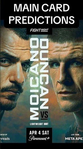 UFC Moicano vs Duncan Main card predictions #ufc #iliatopuria #renatomoicano #islammakhachev #mma