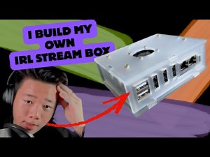 I Build My Own IRL STREAM Box!!!