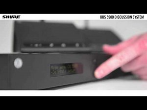 SHURE DIS DDS 5900 Digital Discussion System Overview - VISITELECOM