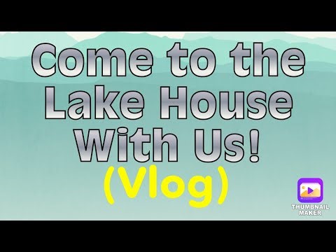 Lake House Visit Vlog! 🏠 May 2, 2024