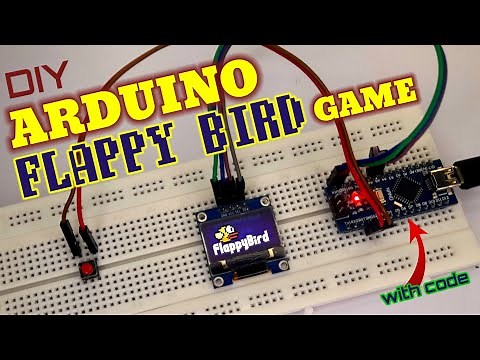 Arduino Game Project - Flappy Bird with Code