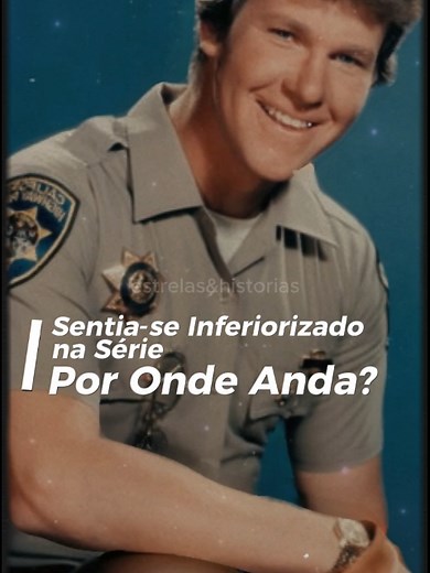 O que aconteceu com Larry Wilcox, astro de Chips?