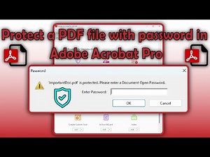Protecting PDF Files Made EASY with Adobe Acrobat Pro!