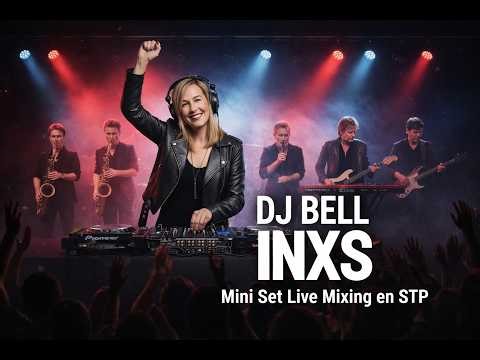 INXS MegaMix 🔥 DJ Bell Live Set | STP Sessions