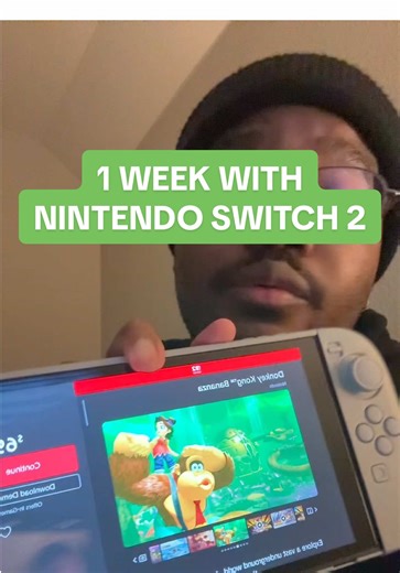 Experience Week 1 with Nintendo Switch 2