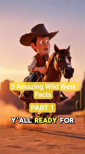 5 Amazing Wild West Facts in 6 Seconds! PART 1 | Cowboy Cody Shorts #didyouknow #mindblowingfacts