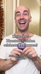 6.5K views · 146 reactions | Phantom London shares how we celebrate Halloween  How will you be celebrating this year? | The Phantom of the Opera | Facebook