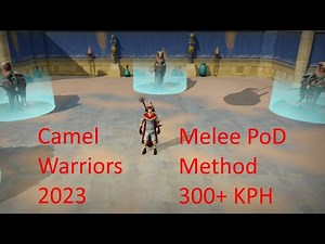 Melee Camel Warriors Guide [PoSD] [BIS]