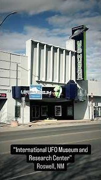 International UFO Museum – Inside Roswell’s Famous Alien History