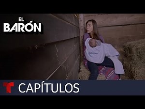 El Barón | Capítulo 55 | Telemundo
